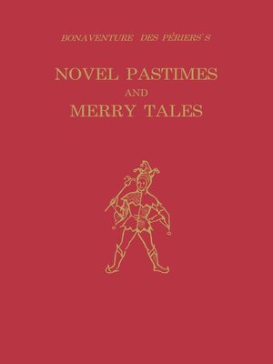 cover image of Bonaventure des Périers's Novel Pastimes and Merry Tales